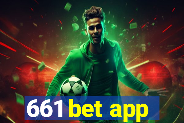 661 bet app